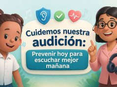 Cuidemos nuestra audición: Prevenir hoy para escuchar mejor mañana